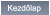 Kezdlap Kezdlap